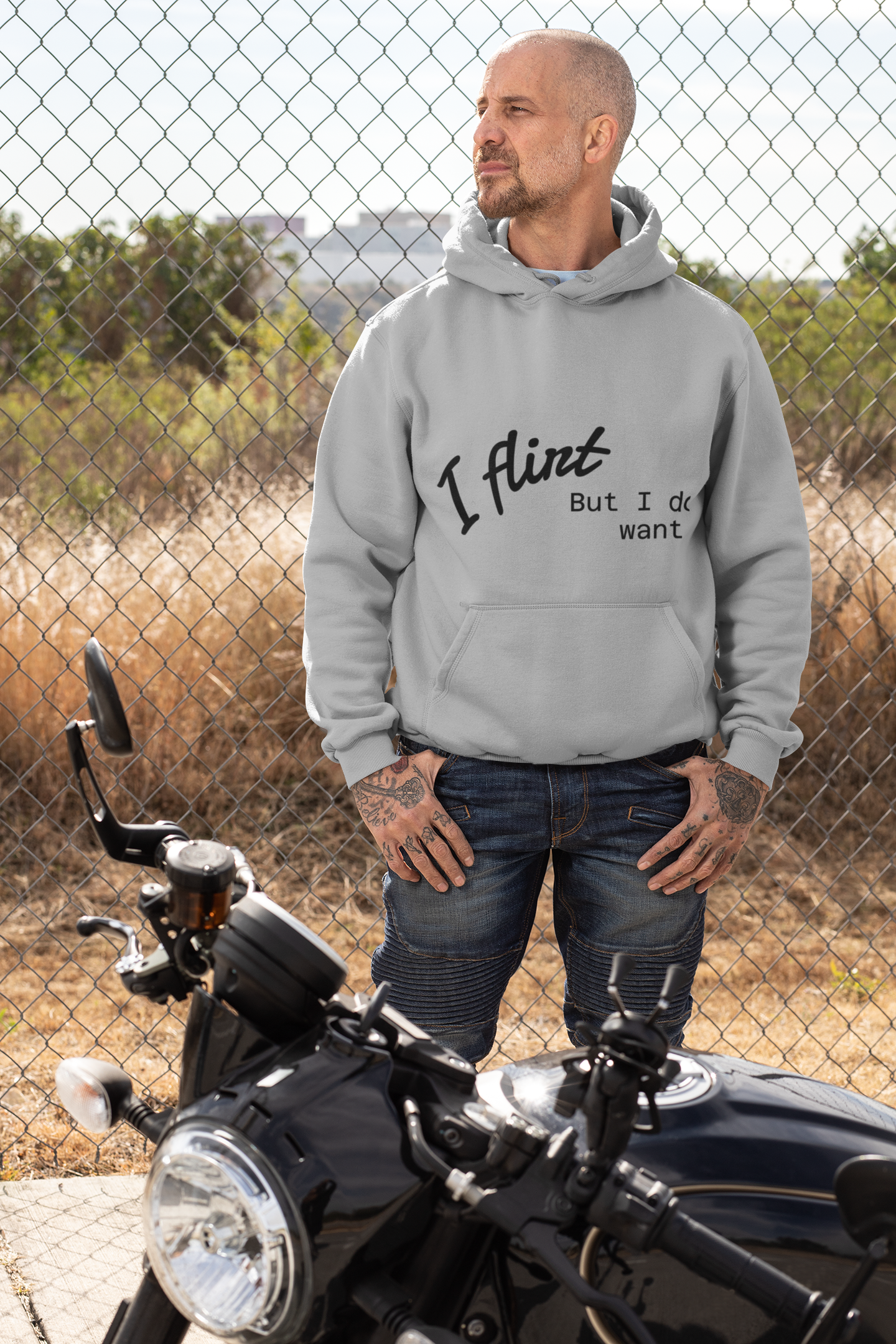 Flirty Hoodie **I Flirt But I dont Want You**