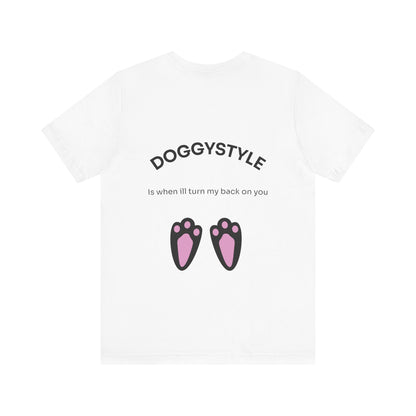 Doggy Style Unisex Tee