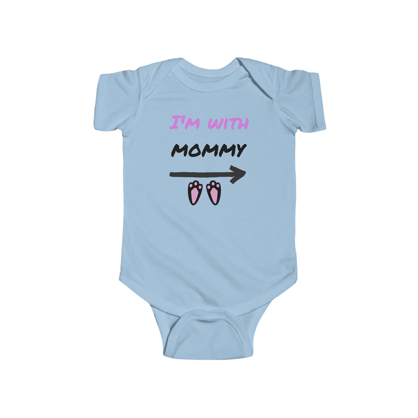 "I'm With Mommy"Cute Baby Onesie